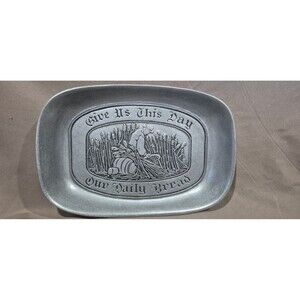 Vintage RP Wilton Give Us This Day Our Daily Bread Pewter Bread Plate Tray USA